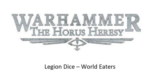 Legion Dice – World Eaters